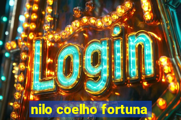 nilo coelho fortuna